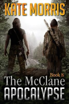 The McClane Apocalypse Book Eight Paperback Createspace Independent Publishing Platform