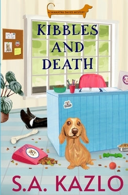 Kibbles and Death Paperback Independently Published