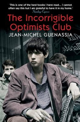 The Incorrigible Optimists Club Paperback Atlantic Books (UK)