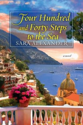 Four Hundred and Forty Steps to the Sea Kensington Publishing Corporation