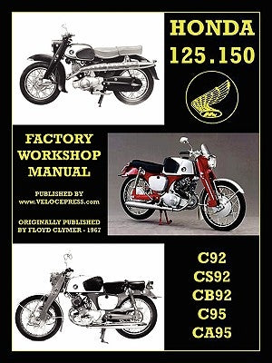 Honda Motorcycles Workshop Manual 125-150 Twins 1959-1966 Paperback Veloce Enterprises, Inc.