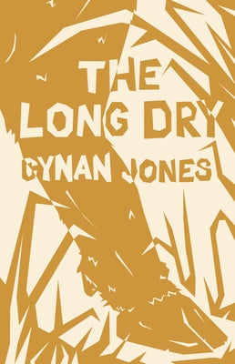 The Long Dry Paperback Coffee House Press