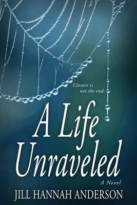 A Life Unraveled Paperback Red Adept Publishing