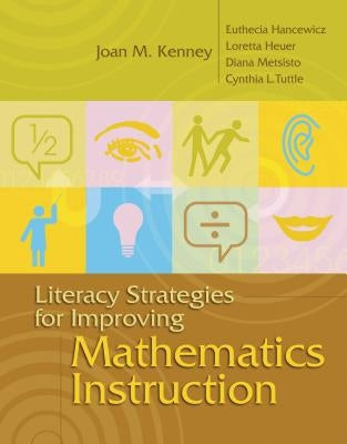 Literacy Strategies for Improving Mathematics Instruction Paperback ASCD