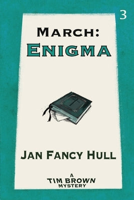 March: Enigma Paperback Moose House Publications