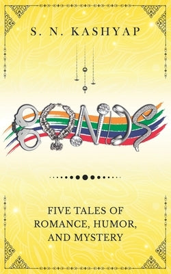 Bonds: Chronicles of Desi Grad Students Paperback Independently Published