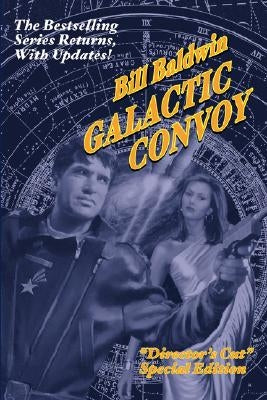 Galactic Convoy: Director's Cut Edition Paperback Booklocker.com