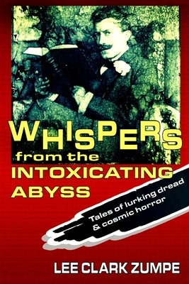 Whispers from the Intoxicating Abyss Paperback Hiraethsff
