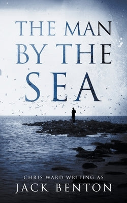 The Man by the Sea Paperback Ammfa Publishing