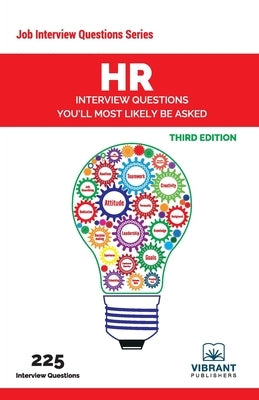HR Interview Questions You'll Most Likely Be Asked Paperback Vibrant Publishers