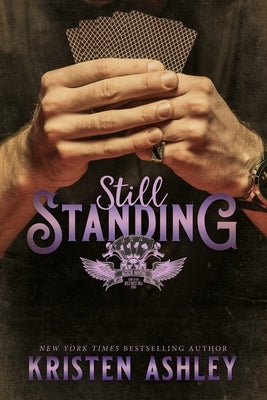 Still Standing Kristen Ashley Rock Chick LLC