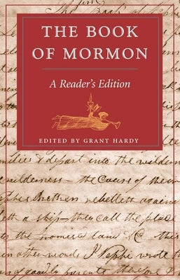 The Book of Mormon: A Reader's Edition Paperback University of Illinois Press