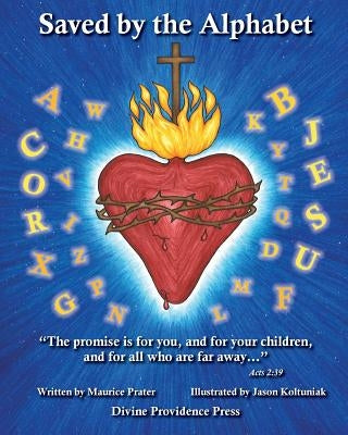 Saved by the Alphabet Paperback Divine Providence Press