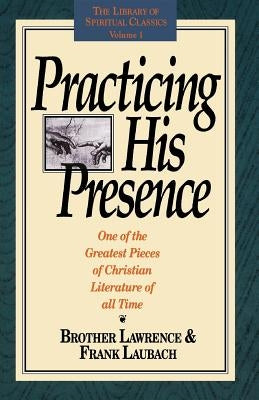 Practicing His Presence Paperback Seedsowers