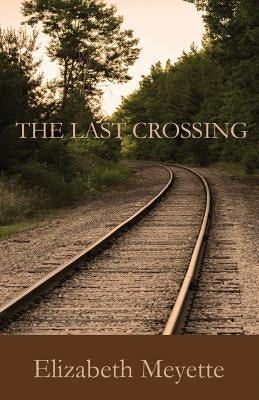 The Last Crossing Paperback Boris Publishing
