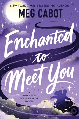 Enchanted to Meet You: A Witches of West Harbor Novel Paperback Avon Books