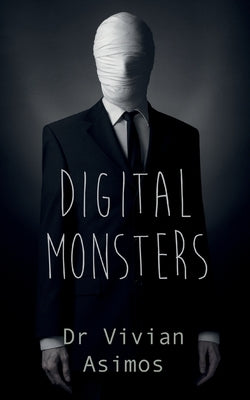 Digital Monsters Paperback Clink Street Publishing
