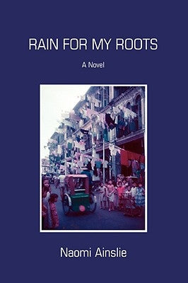 Rain for My Roots Paperback iUniverse
