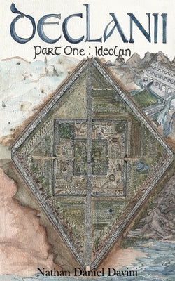 Declanii: Part One: Ideclan Paperback Ravenborne Publishing