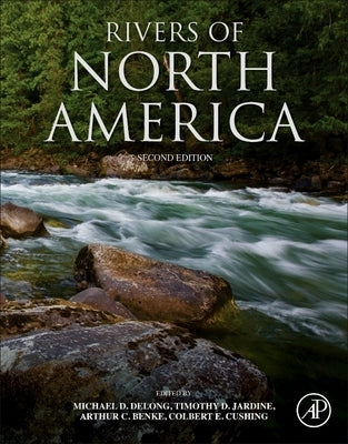 Rivers of North America Paperback Academic Press