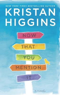 Now That You Mention It Paperback Hqn