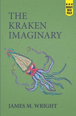 The Kraken Imaginary Paperback Montag Press