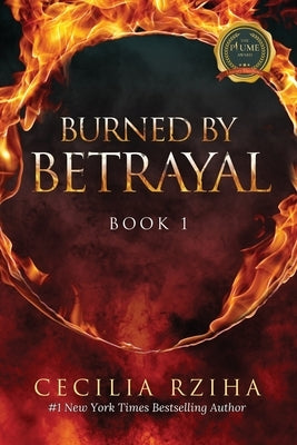 Burned by Betrayal Paperback Writers Republic LLC