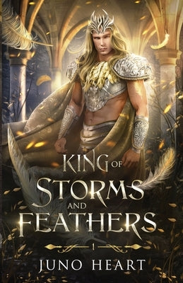 King of Storms and Feathers: Special Fae King Edition: A Dark Fae Fantasy Romance Paperback Amy J. Heart