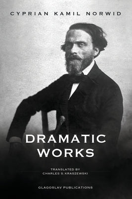 Dramatic Works Paperback Glagoslav Publications B.V.