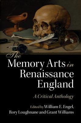 Paperback of The Memory Arts in Renaissance England, a critical anthology published by Cambridge University Press, showing the cover design.