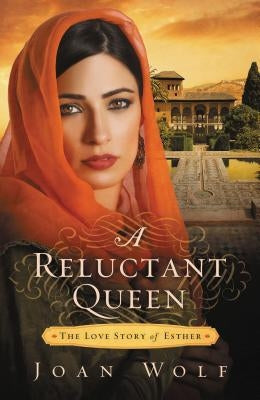 A Reluctant Queen: The Love Story of Esther Paperback Thomas Nelson