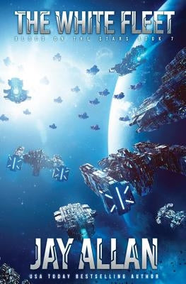 The White Fleet Paperback Jay Allan Books