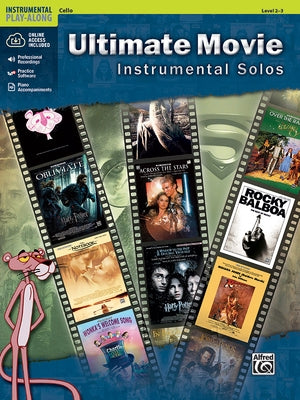 Ultimate Movie Instrumental Solos for Strings: Cello, Book & Online Audio/Software/PDF by Galliford, Bill