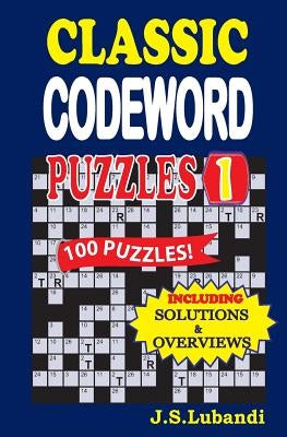 Classic Codeword Puzzles Paperback Createspace Independent Publishing Platform