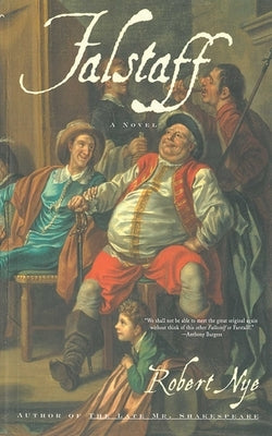 Falstaff Paperback Arcade Publishing