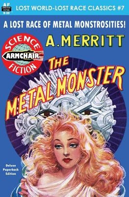 The Metal Monster Paperback Armchair Fiction & Music