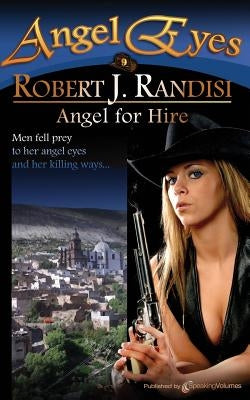 Angel for Hire Paperback Speaking Volumes LLC