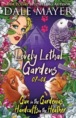 Lovely Lethal Gardens: Books 7-8 Paperback Valley Publishing Ltd.