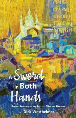A Sword in Both Hands Paperback Sheila-Na-Gig Editions
