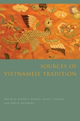 Sources of Vietnamese Tradition Paperback Columbia University Press
