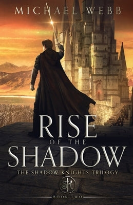 Rise of the Shadow Paperback Whatup Publishing LLC
