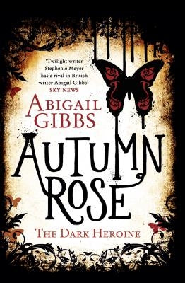 Autumn Rose Paperback William Morrow & Company
