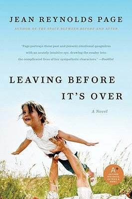 Leaving Before It's Over Paperback William Morrow & Company