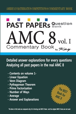Paperback AMC8 Past Papers Question Bank volume 1 by Createspace, featuring math questions for AMC8 exam preparation.