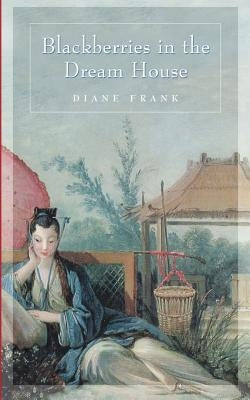 Blackberries in the Dreamhouse Paperback Sunstar Publishing (IA)