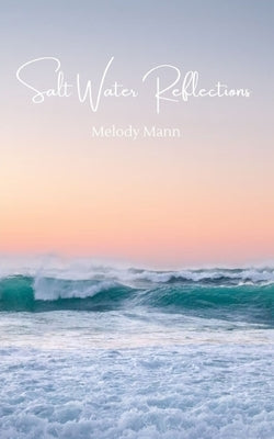 Salt Water Reflections Paperback Libresco Feeds Private Limited