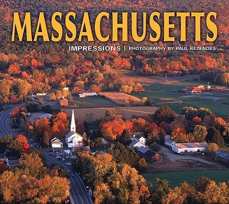 Massachusetts Impressions Paperback Farcountry Press