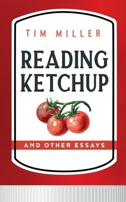 Reading Ketchup Paperback Gnatcatcher Press