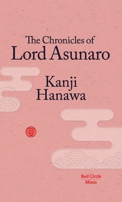 The Chronicles of Lord Asunaro Paperback Red Circle