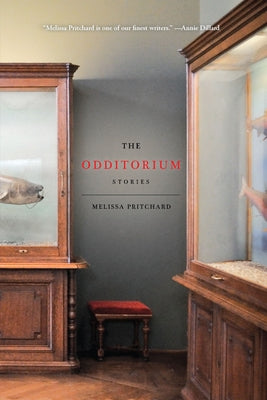 The Odditorium: Stories Paperback Bellevue Literary Press